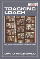 Tracking Loach : Politics, Practices, Production-9781474442121