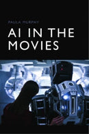 AI in the Movies-9781474448598