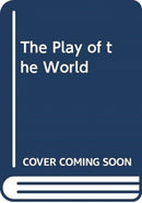 The Game of the World-9781474449076