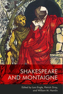 Shakespeare and Montaigne-9781474458238