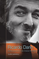 Ricardo Darin and the Construction of Latin American Film Stardom-9781474458955