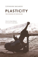 Plasticity : The Promise of Explosion-9781474462129