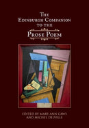 The Edinburgh Companion to the Prose Poem-9781474462747