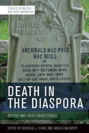 Death in the Diaspora : British and Irish Gravestones-9781474473798