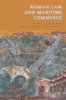 Roman Law and Maritime Commerce-9781474478151