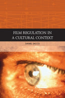 Film Regulation in A Cultural Context-9781474482394