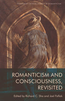 Romanticism and Consciousness, Revisited-9781474485111