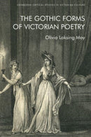 The Gothic Forms of Victorian Poetry-9781474487184