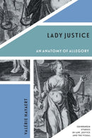 Lady Justice : An Anatomy of Allegory-9781474487498