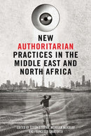 New Authoritarian Practices in the Middle East and North Africa-9781474489409