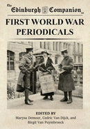 The Edinburgh Companion to First World War Periodicals-9781474494717