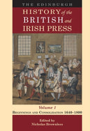 The Edinburgh History of the British and Irish Press