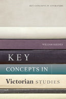 Key Concepts in Victorian Studies-9781474499866