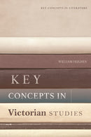 Key Concepts in Victorian Studies-9781474499873