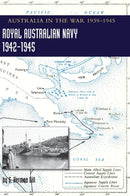 ROYAL AUSTRALIAN NAVY 1942-1945 Volume 2 : Australia in the War of 1939-1945-9781474536424
