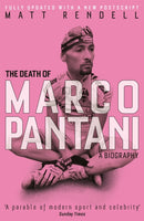 The Death of Marco Pantani : A Biography-9781474600774