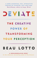 Deviate : The Creative Power of Transforming Your Perception-9781474601023