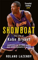 Showboat : The Life of Kobe Bryant-9781474603249