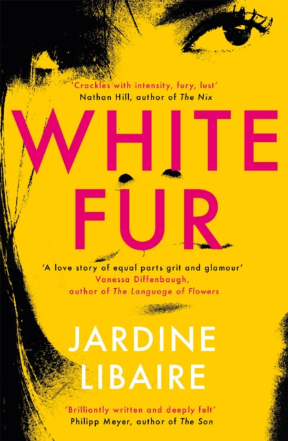 White Fur : A love story of equal parts grit and glamour-9781474604901