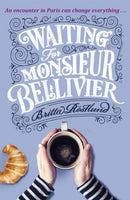 Waiting For Monsieur Bellivier-9781474605472