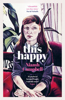 This Happy : Shortlisted for the An Post Irish Book Awards 2020-9781474611688
