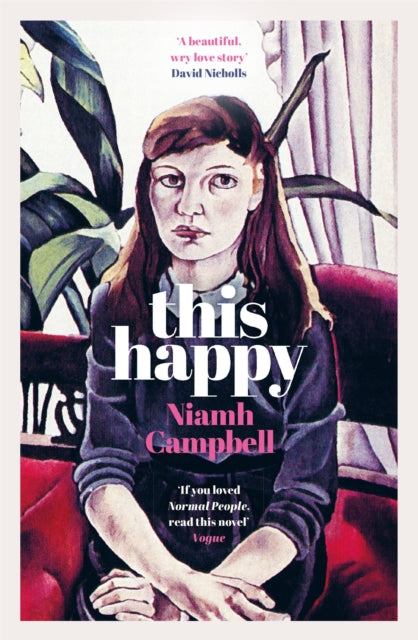 This Happy : Shortlisted for the An Post Irish Book Awards 2020-9781474611688