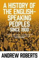 A History of the English-Speaking Peoples since 1900-9781474614184