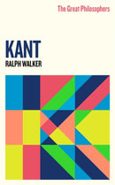 The Great Philosophers:Kant-9781474616799