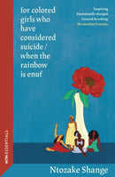 for colored girls who have considered suicide / when the rainbow is enuf : With an introduction by Bernardine Evaristo-9781474621984