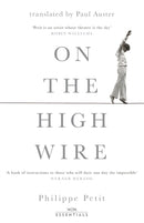On the High Wire : With an introduction by Paul Auster-9781474622431