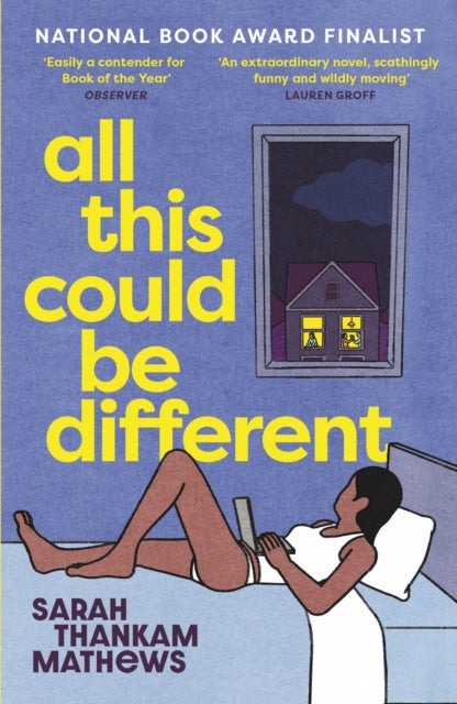 All This Could Be Different : Finalist for the 2022 National Book Award for Fiction-9781474624794