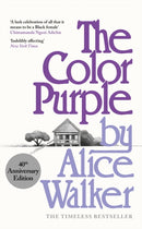 The Color Purple : A Special 40th Anniversary Edition of the Pulitzer Prize-winning novel-9781474625586