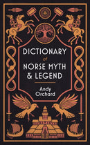 Dictionary of Norse Myth & Legend
