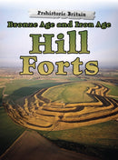 Bronze Age and Iron Age Hill Forts-9781474730488