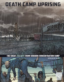 Death Camp Uprising : The Escape from Sobibor Concentration Camp-9781474732178