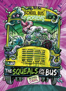 The Squeals on the Bus-9781474759359