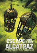 Prisoners of the Poison Sea-9781474784900