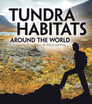 Tundra Habitats Around the World-9781474785907