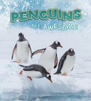 Penguins Are Awesome-9781474786386