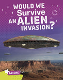 Would We Survive an Alien Invasion?-9781474787536