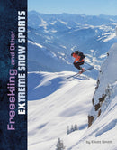 Freeskiing and Other Extreme Snow Sports-9781474796811