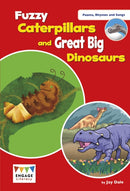 Fuzzy Caterpillars and Great Big Dinosaurs : Levels 3-5-9781474798273