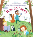 First Questions and Answers: How do I see?-9781474917926
