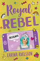 Royal Rebel: Designer-9781474942416