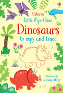 Little Wipe-Clean Dinosaurs to Copy and Trace-9781474954785