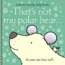 That's not my polar bear. : A Christmas and Winter Book for Kids-9781474959049