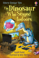 Dinosaur Tales: The Dinosaur who Stayed Indoors-9781474991797