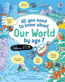 All you need to know about Our World by age 7-9781474998567