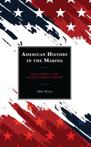 American History in the Making