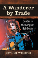A Wanderer by Trade